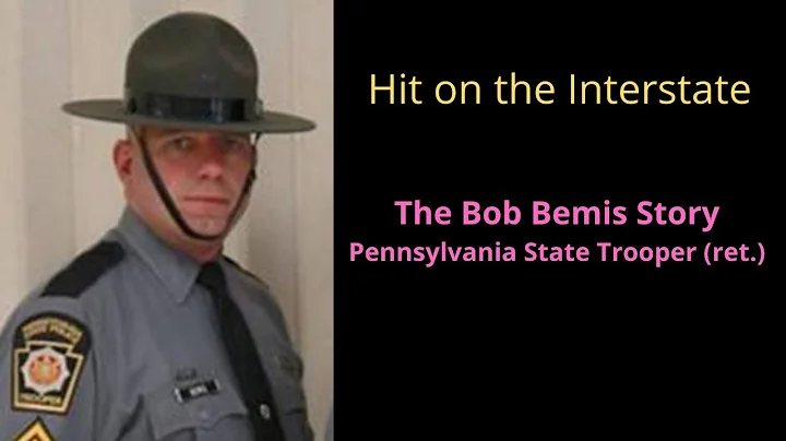 Trooper Down on the Roadway. The Bob Bemis Story (...