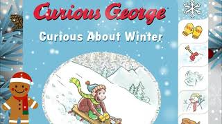 Curious George: Curious About Winter 📚❄️🐵 | A Winter Storytime for Kids #curiousgeorge #storytime