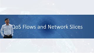 QoS Flow and Network Slice (9/12)