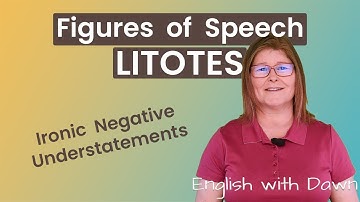 Litotes: Ironic Negative Understatements