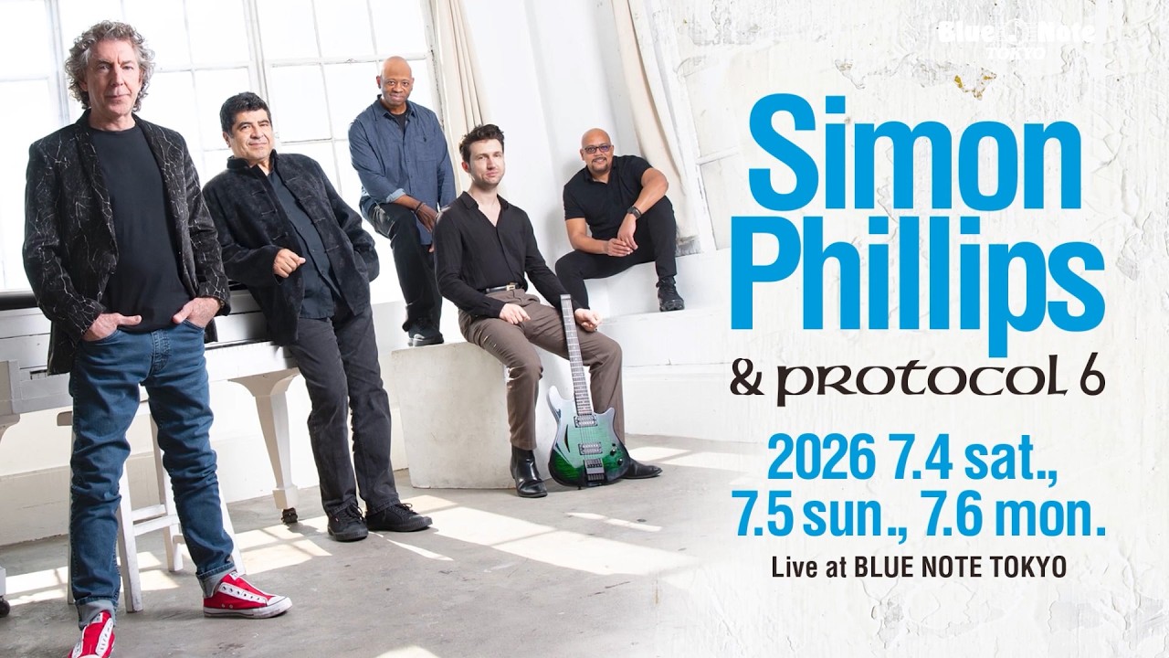 SIMON PHILLIPS - サイモン・フィリップス｜ARTISTS｜BLUE NOTE TOKYO