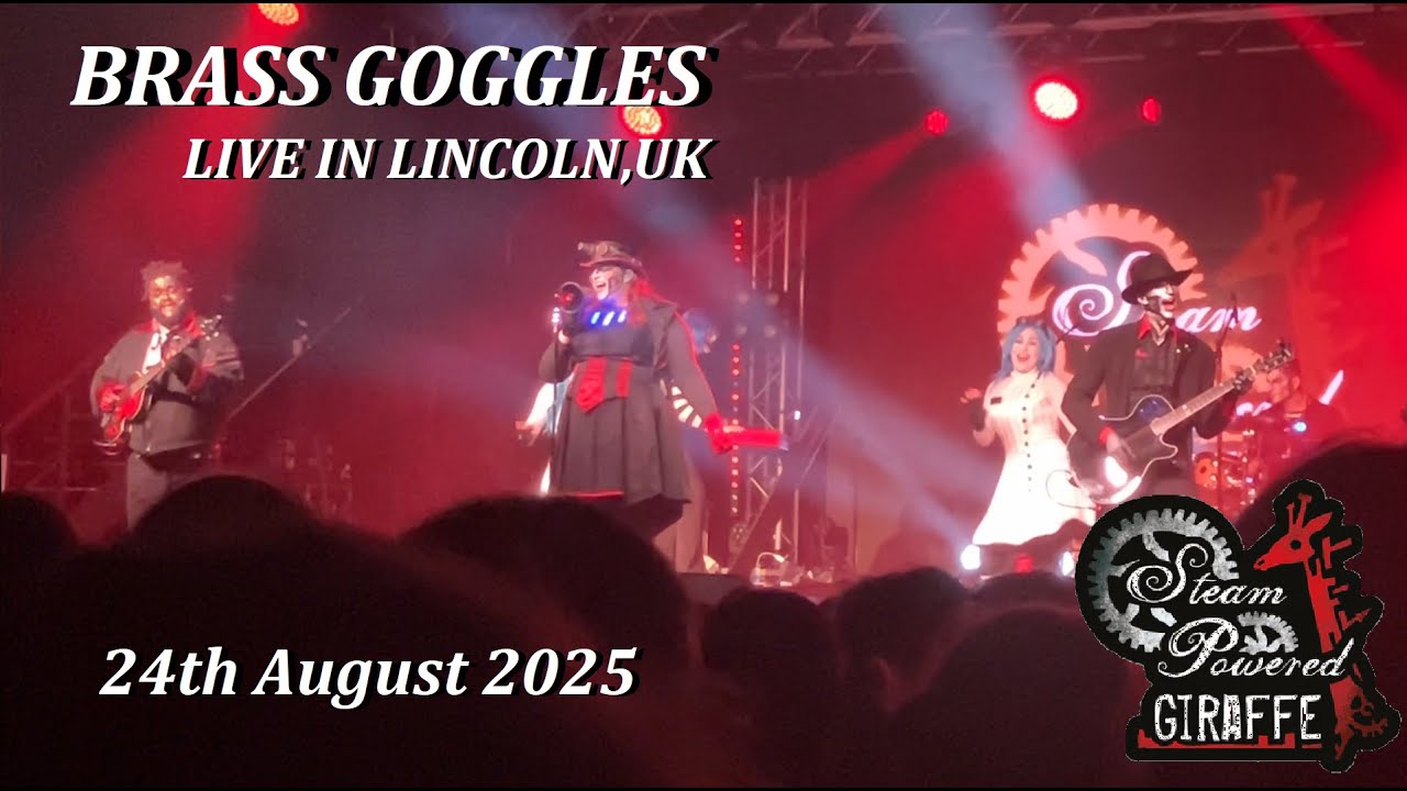 Steam Powered Giraffe - Brass Goggles Live - Lincoln UK Asylum Steampunk Festival 24 August 2025