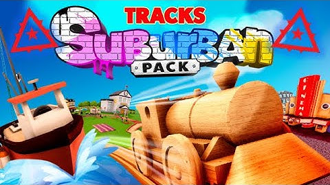 Tracks: The Train Set Game | DLC Preview, w/Phil