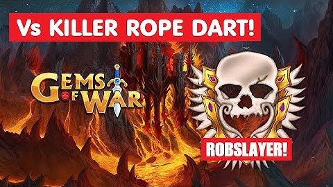 Gems of War Robslayer! Vs Quick Killer Rope Dart team! Can I win?