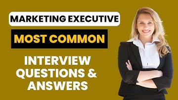 Marketing Executive Interview Questions and Answers for 2025