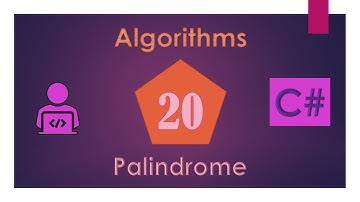 20) C# Algorithms (Palindrome)