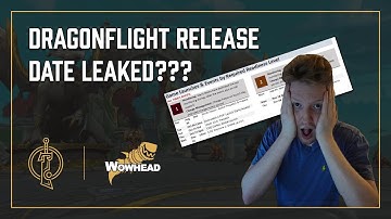 LEAKED Dragonflight Release Date??? Is the Expansion Ready?!? - Dratnos and Tettles Discuss