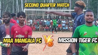 Maa Mangala fc vs Mission Tiger fc || Hitang Jhalang Club Dhanagera Football Turnament || ???