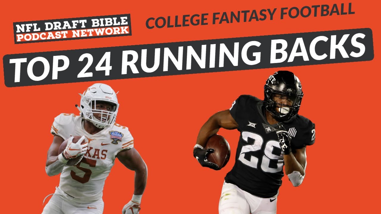 College Fantasy Football Rankings Top 24 Running Backs + Sleepers