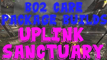 Care Package Builds: Uplink Sanctuary (Bo2 Mod Menu Houses) Black Ops 2 Mod Menu Houses