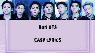 BTS - RUN BTS (달려라 방탄) || EASY LYRICS