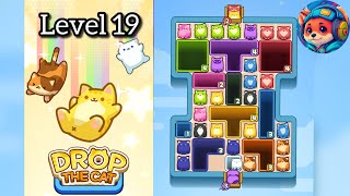 Drop the cat Level 19 – Puzzle Game Walkthrough & Solutions | Mobile Gameplay 
