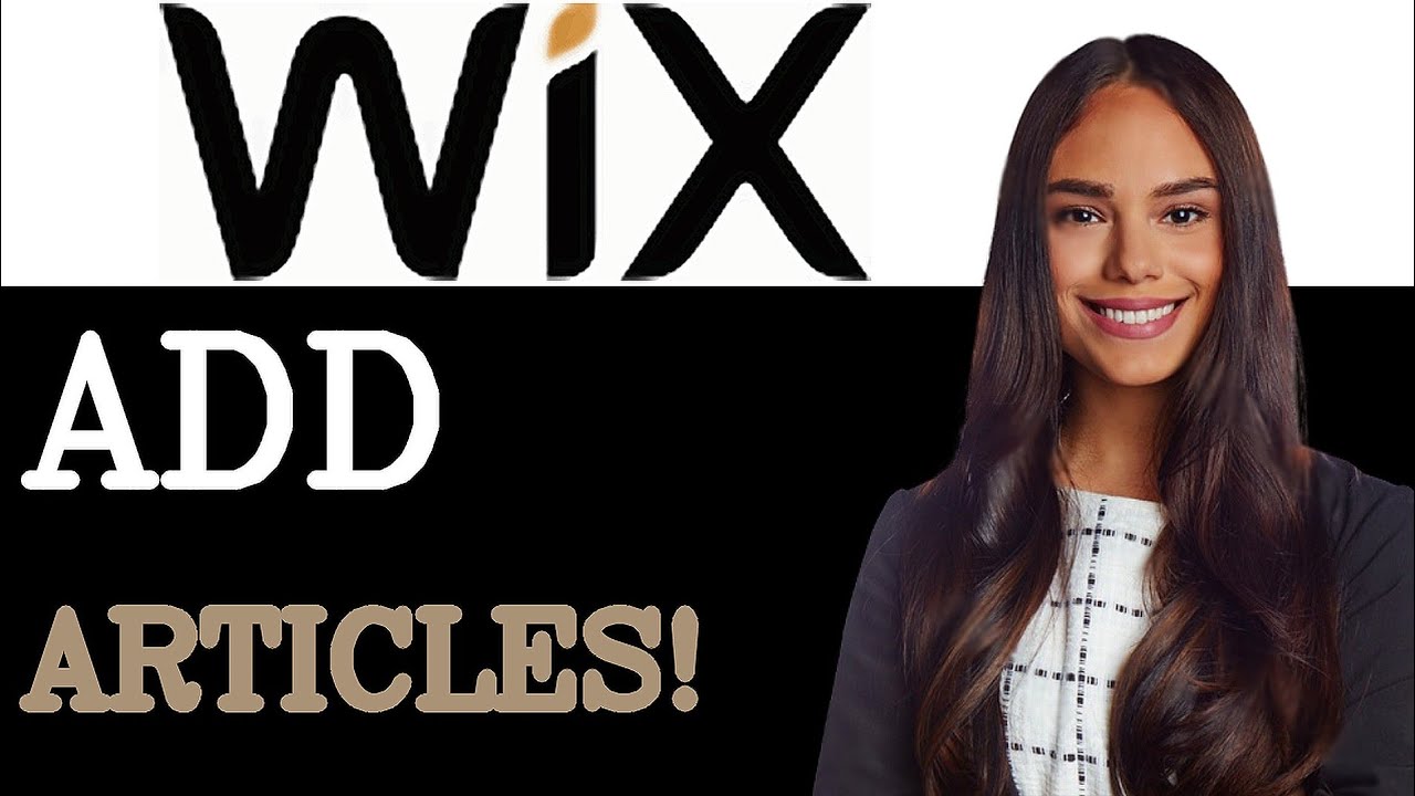 How To Add News Articles To Wix (2025) - YouTube