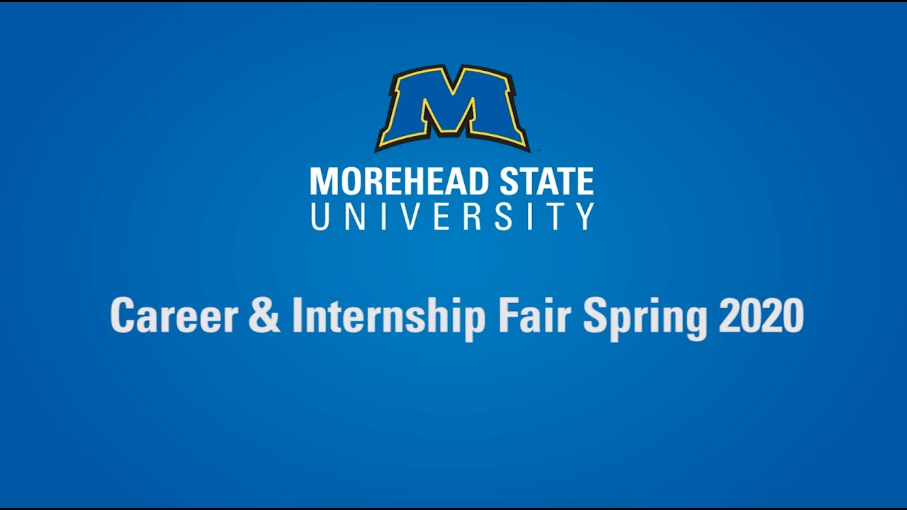 Morehead State Career & Internship Fair Spring 2020 - YouTube