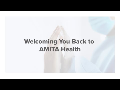Welcoming You Back to AMITA Health