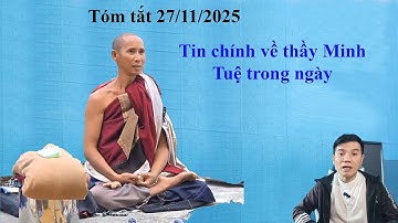 Tóm tắt thầy Minh Tuệ 27 tháng 11 năm 2025