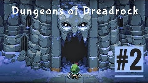 Dungeons of Dreadrock | Level 11-20 | #dungeonsofdreadrock