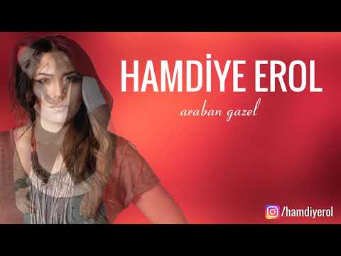 Hamdiye Erol - Araban Gazel (Official Audio)