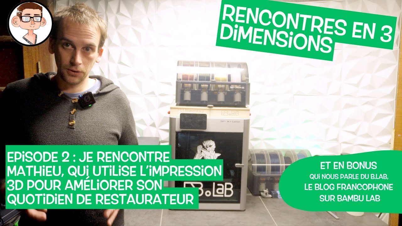 Rencontre en 3D  Mathieu Jeser de la cuisine  limprimante 3D en passant par le BLAB