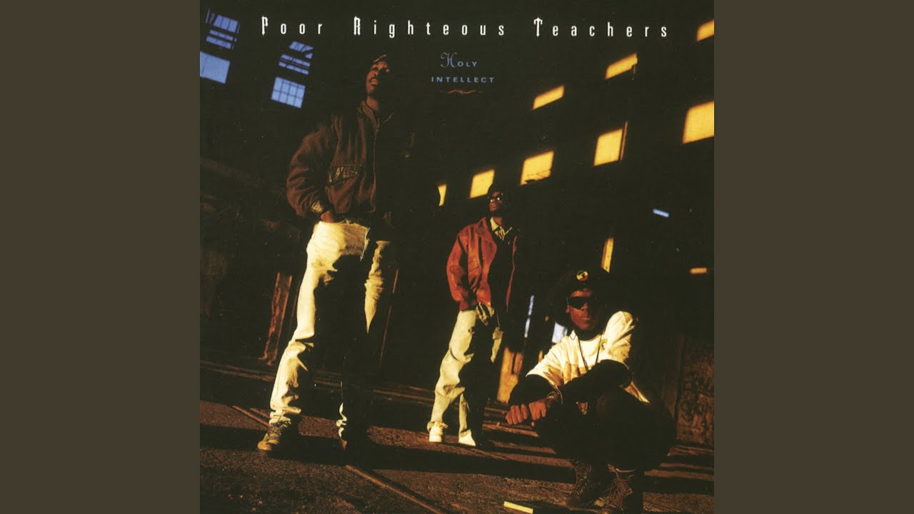 洋楽 Poor Righteous Teachers - Holy Intellect maxresdefault.jpg