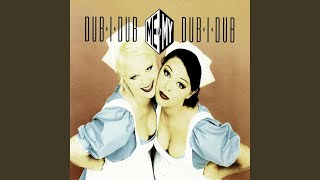 Dub-I-Dub (MG Radio Remix)
