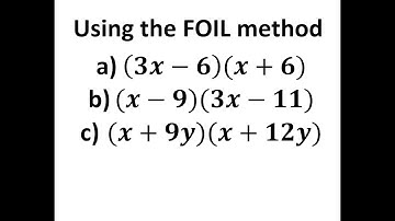 Using the FOIL Method to Multiply Polynomials