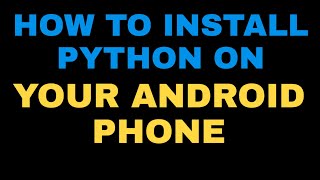 Information How to install python on android|AS TECH|techfatla Guide