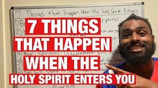 7 Incredible Things That Happen When The Holy Spirit Enters You