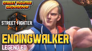 SF6 ▸ EndingWalker Legend ED | street fighter 6