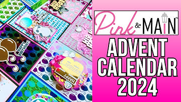 Pink & Main Advent Calendar 2024