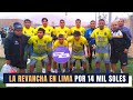 La revancha por 14 mil soles en Lima (Arequipa VS Lima)