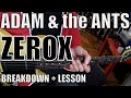 Adam and the ants  zerox  guitar tutorial