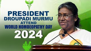 LIVE: President Droupadi Murmu graces the World Homoeopathy Day celebration in New Delhi | India