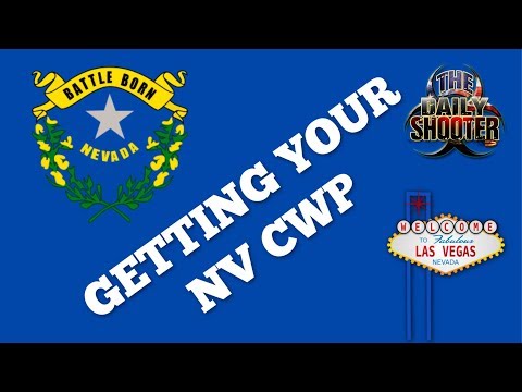 Getting Your Nevada CWP (CCW/CCP) What To Expect
