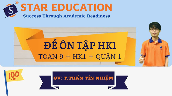 Dđề thi học kì 1 toán 9 tphcm quận 1 năm 2024