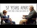 57 years apart  a boy and a man talk about life