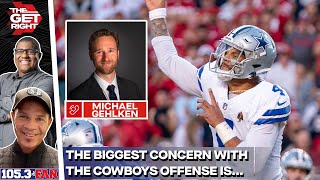 Michael Gehlken Talks Cowboys/Chargers, Biggest Concerns With The Offense | The Get Right