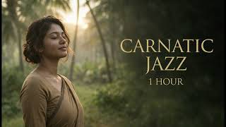 Carnatic Meditation Flow   1 Hour Pure Instrumental  For Yoga Spa U0026 Deep Calm
