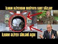 EY İNSANLAR!. İlham Aliyev'in hangi sırları açığa çıkardığını görün