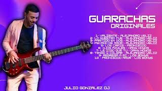 Guarachas Originales 2024 || JULIO GONZALEZ DJ