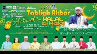 LIVE - TABLIGH AKBAR HALAL BI HALAL PEMKAB KARIMUN BERSAMA HABIB SYECH BIN ABDUL QODIR ASSEGAF-.....