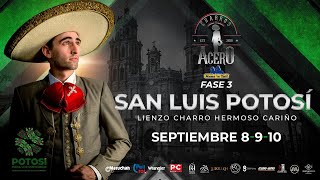 Gran Final - Fase 3 San Luis Potosí Charros de Acero “La Liga”