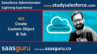 03 Create Custom object and tabs in Salesforce Lightning Experience | Salesforce Training Videos screenshot 5