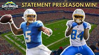 ⚡ DOMINANT WIN! Chargers Destroy Texans 27-7 | Preseason Postgame Breakdown