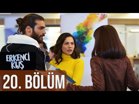 Erkenci Kuş 20. Bölüm