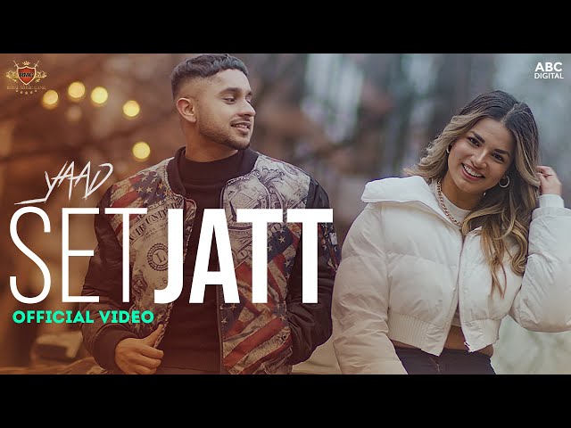 SET JATT : Yaad (Official Music Video) Deep Royce | Latest Punjabi Song 2022 class=