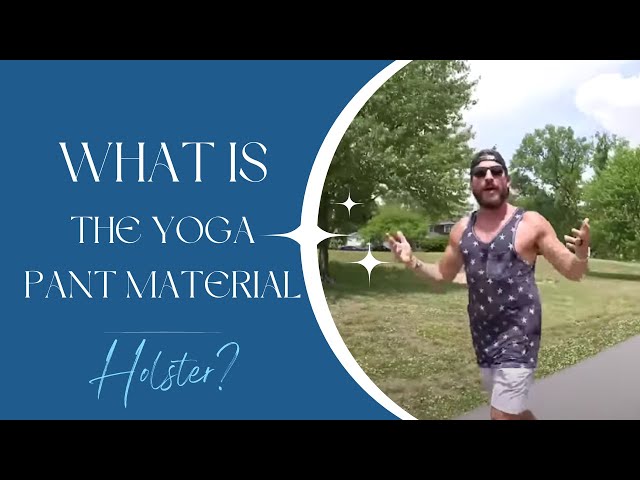 What Is The 'Yoga Pants' Material Holster? How The VNSH Holster  Revolutionizes Comfort 