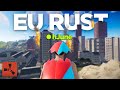 When 4 rust veterans join an eu clan server