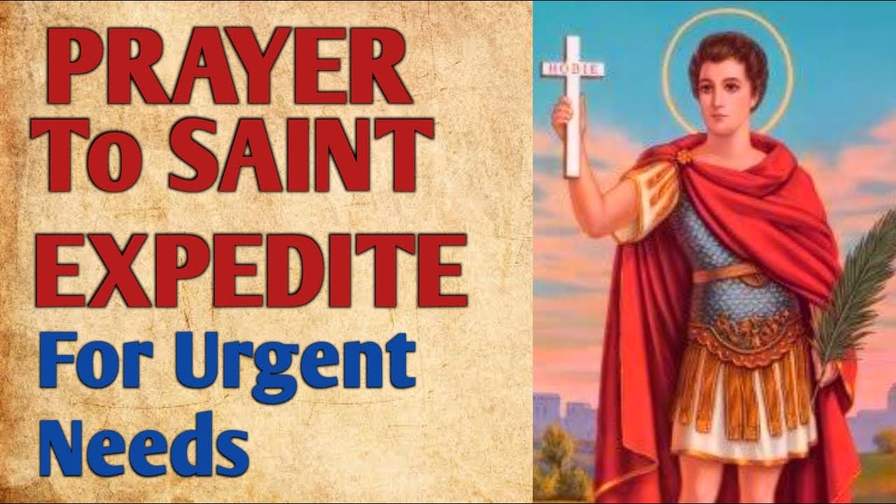 Prayer to st expedite for urgent needs !!