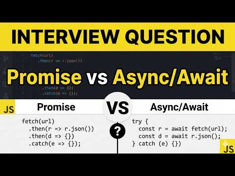 Promise vs Async/Await | Interview Questions